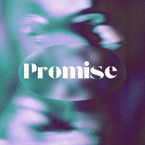 PROMISE | Boomplay Music