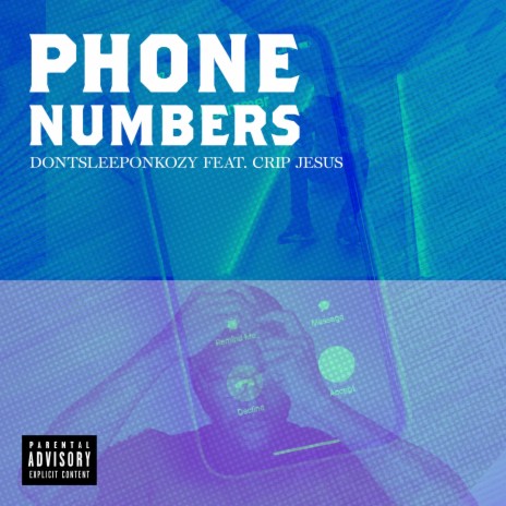 Phone Numbers ft. Crip Jesus | Boomplay Music