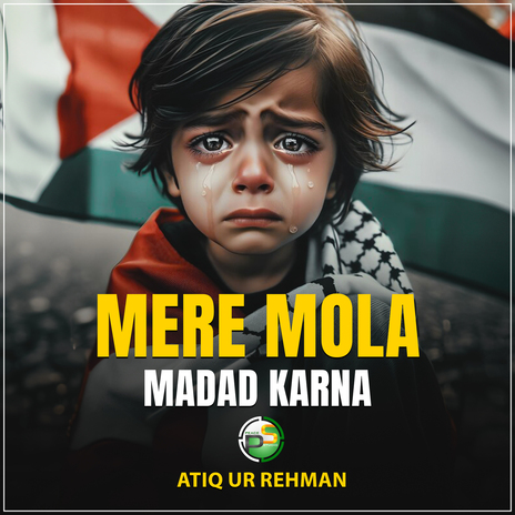 Mere Mola Madad Karna | Boomplay Music