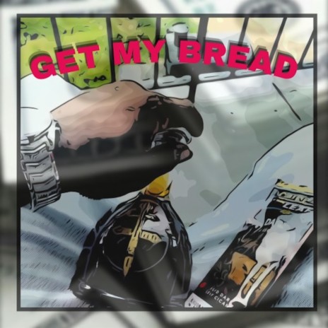 Get My Bread