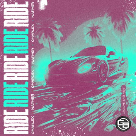 Ride ft. Napher | Boomplay Music