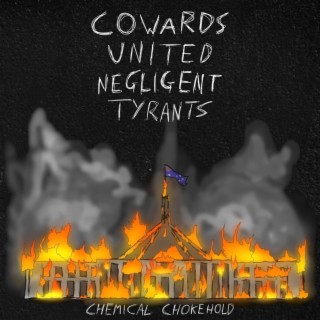 cowards united negligent tyrants