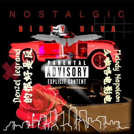 Dirty Diva ft. Nostalgic & Denzel Legrand | Boomplay Music