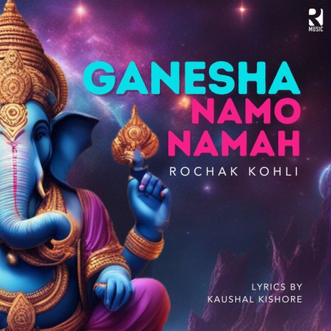 Ganesha Namo Namah ft. Kaushal Kishore | Boomplay Music