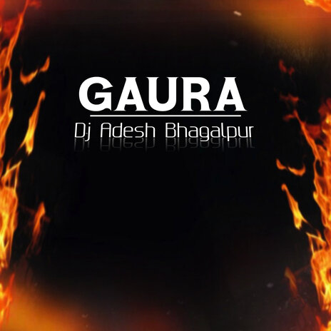 Gaura | Boomplay Music