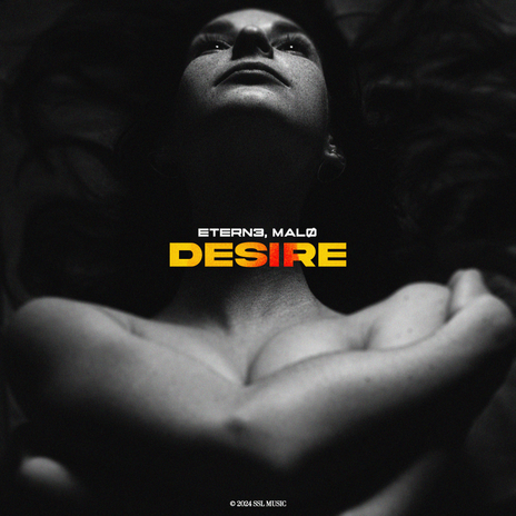 Desire ft. MALØ