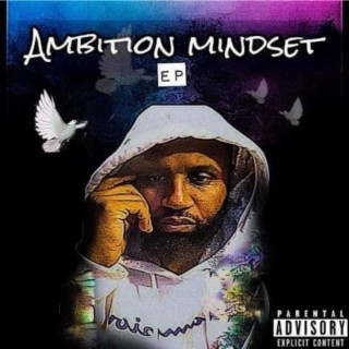 Ambition Mindset EP
