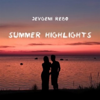 Summer Highlights lyrics | Boomplay Music