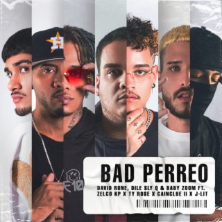 Bad Perreo