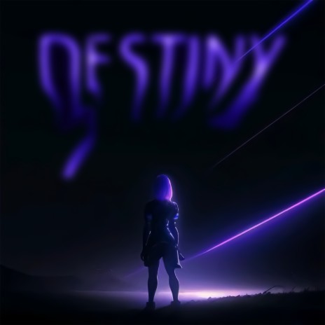 DESTINY | Boomplay Music