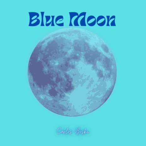 Blue Moon | Boomplay Music