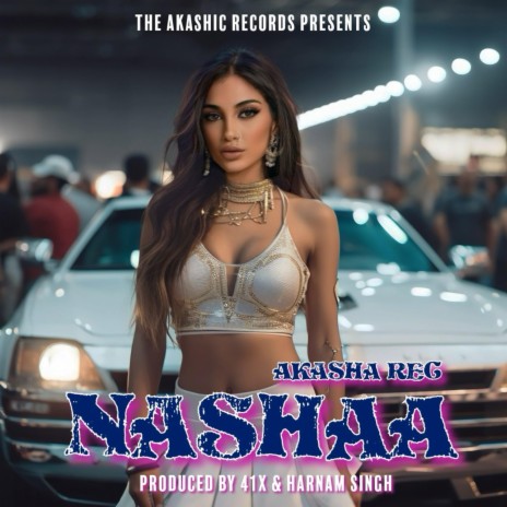 Nashaa | Boomplay Music
