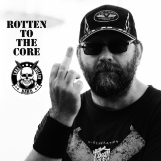 Rotten To The Core