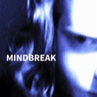 Mindbreak