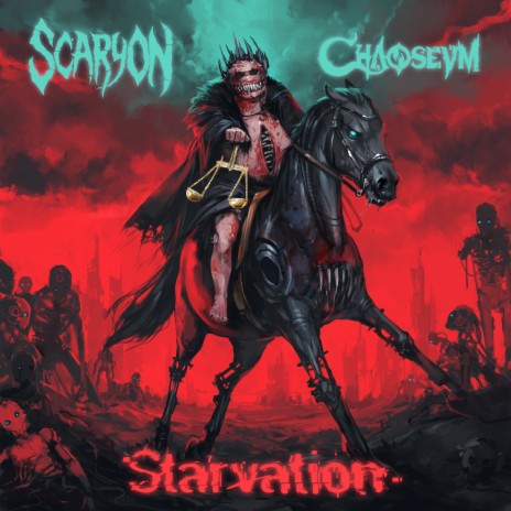 Starvation ft. Chaoseum | Boomplay Music