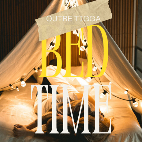 Bed Time | Boomplay Music