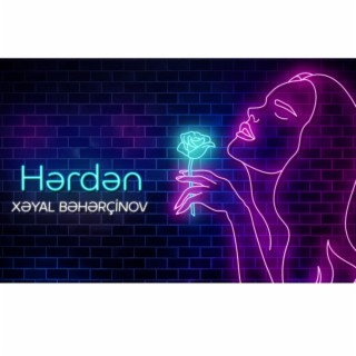 Hərdən lyrics | Boomplay Music