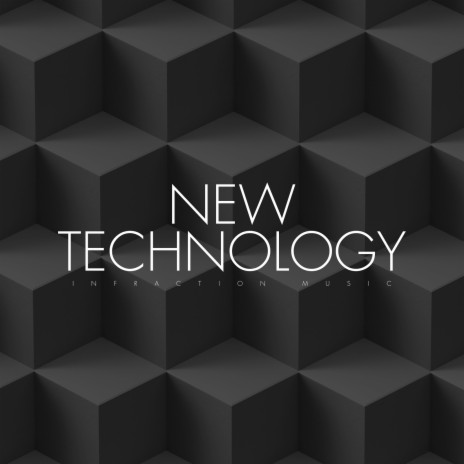 New Technology | Boomplay Music