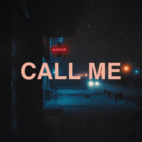 CALL ME ft. Yung Fl0w & Fizzex | Boomplay Music