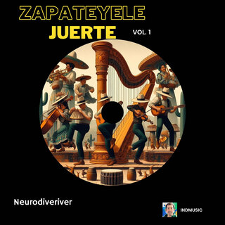 Zapateyele Juerte, Vol. 1