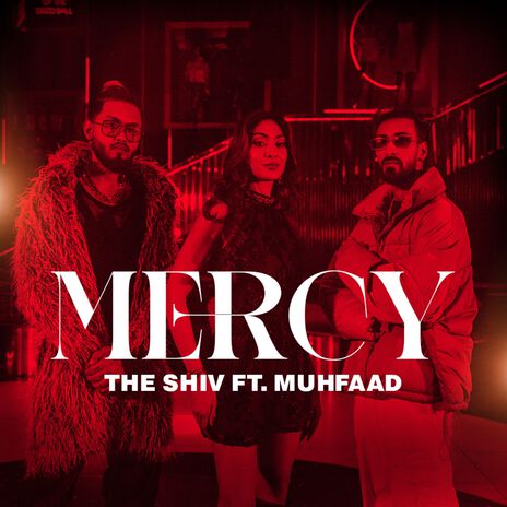 MERCY ft. Muhfaad & Funkaar | Boomplay Music