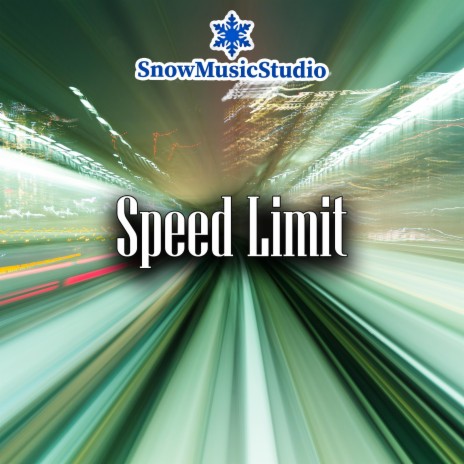 Speed Limit | Boomplay Music