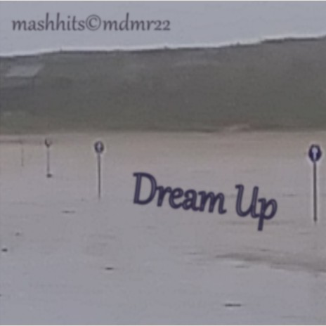 Dream Up