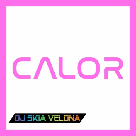 Calor | Boomplay Music