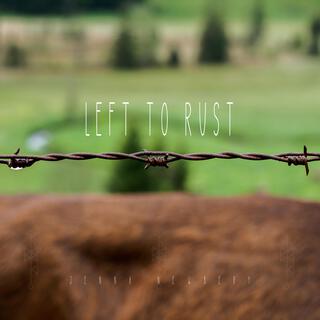 Left to Rust