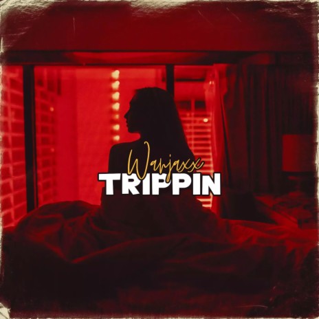 TRIPPIN | Boomplay Music