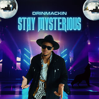 Stay Mysterious