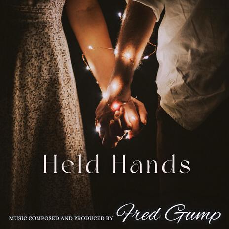 Held Hands | Boomplay Music