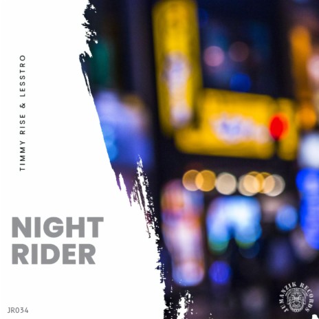 Night Rider ft. LessTro | Boomplay Music