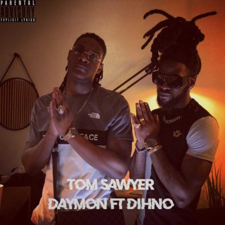 Tom Sawyer ft. Dihno officiel | Boomplay Music