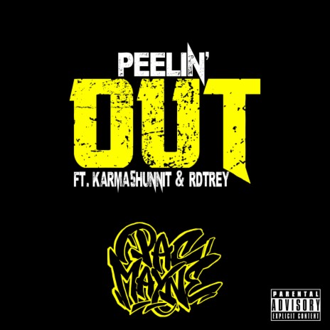 Peelin' Out ft. Karma5Hunnit & RdTrey | Boomplay Music