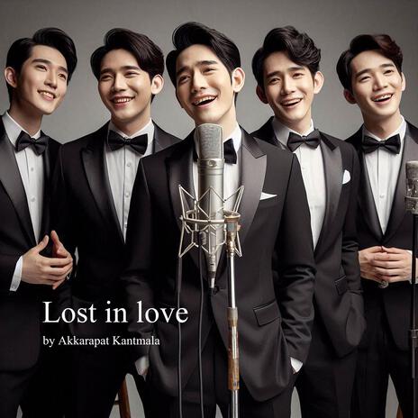 Lost in love | Boomplay Music