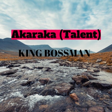 Akaraka (Talent) | Boomplay Music