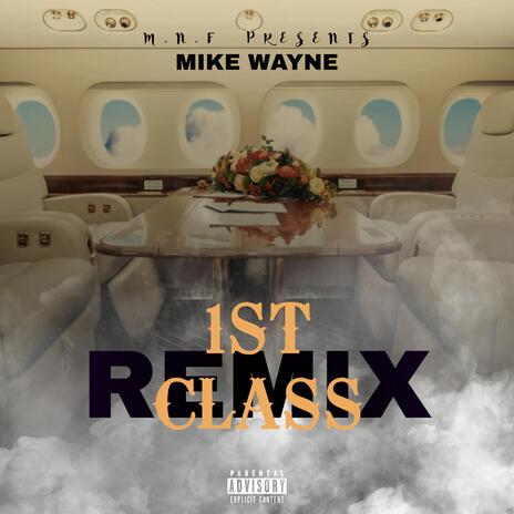 1ST CLASS | Boomplay Music