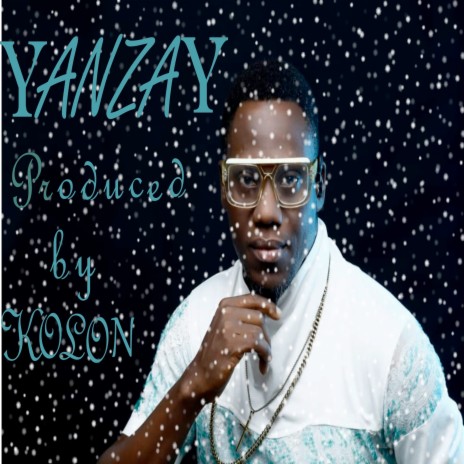 Yanzay | Boomplay Music