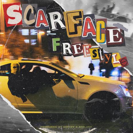 SCARFACE FREESTYLE | Boomplay Music