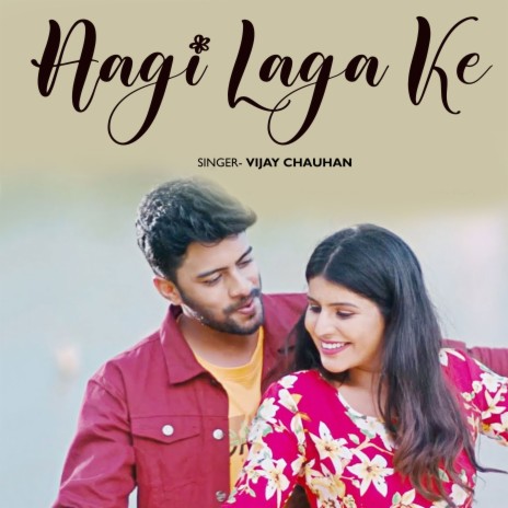 Aagi Laga Ke | Boomplay Music