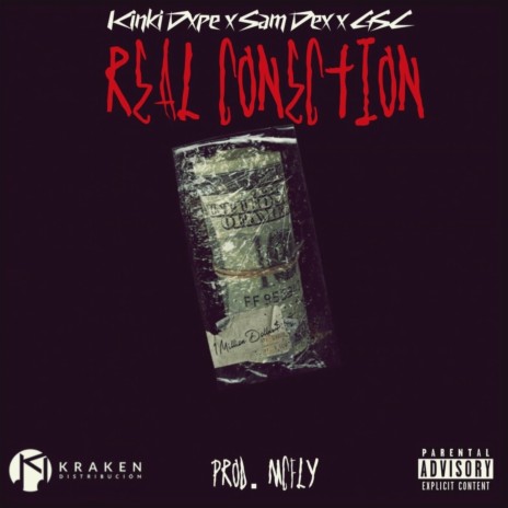 Real Conection ft. Sam Dex | Boomplay Music