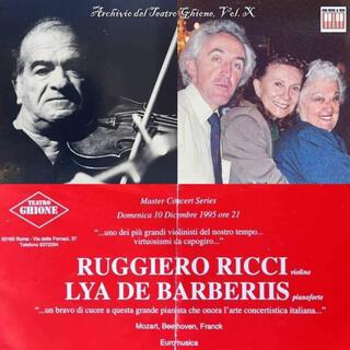 Archivio del Teatro Ghione, Volume 10; Ruggiero Ricci & Lya De Barberiis (Live recdorings, 1995)