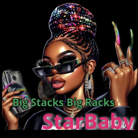 Big Stacks Big Racks | Boomplay Music