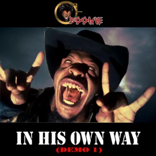 In His Own Way (Demo 1)