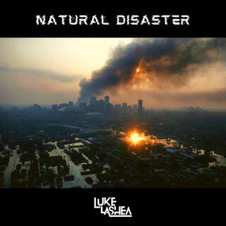 Natural Disaster lyrics | Boomplay Music