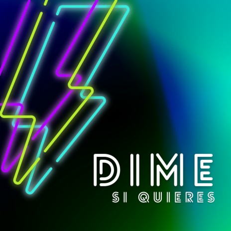 Dime Si Quieres | Boomplay Music