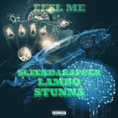 Feel Me ft. Lambo & Stunna Bentley | Boomplay Music