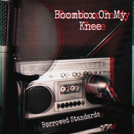 Boombox On My Knee