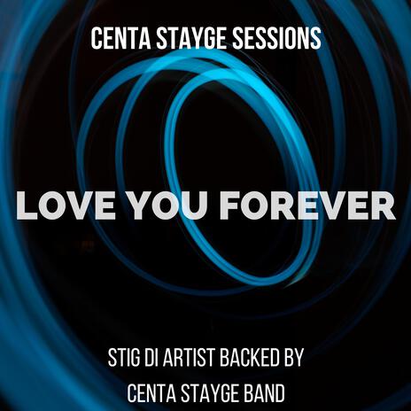 Love You Forever | Boomplay Music